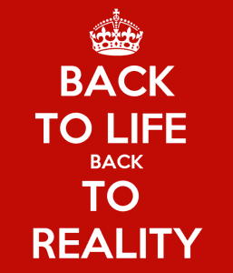 Back to Life, Back to Reality Blog Post Headline